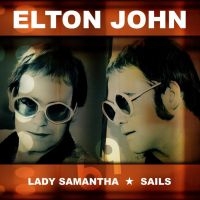 John Elton - Lady Samantha / Sails in the group VINYL / Pop-Rock at Bengans Skivbutik AB (3773518)