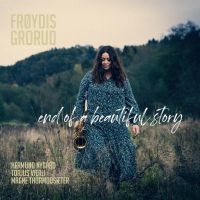 Grorud Froydis - End Of A Beautiful Story in the group CD / Jazz at Bengans Skivbutik AB (3775044)