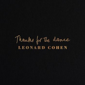 Cohen Leonard - Thanks For The Dance in the group CD / Rock at Bengans Skivbutik AB (3777166)