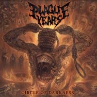 Plague Years - Circle Of Darkness in the group VINYL / Hårdrock at Bengans Skivbutik AB (3780645)