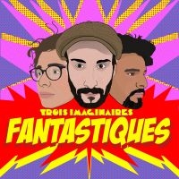 Trois Imaginaires - Fantastiques in the group CD / Jazz at Bengans Skivbutik AB (3780737)