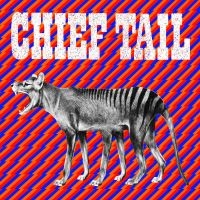 Chief Tail - Chief Tail in the group VINYL / Pop-Rock at Bengans Skivbutik AB (3782999)