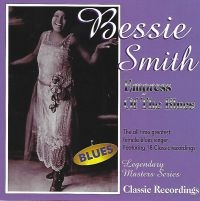 Smith Bessie - Empress Of The Blues in the group CD / Blues,Jazz at Bengans Skivbutik AB (3783114)