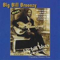 Big Bill Broonzy - Big Bill Blues in the group CD / Blues,Jazz at Bengans Skivbutik AB (3783116)