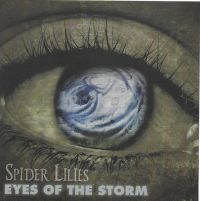 Spider Lilies - Eyes Of The Storm in the group CD at Bengans Skivbutik AB (3790154)