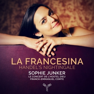 Sophie Junker - La Francesina - Handel's Nightingale in the group CD / Klassiskt,Övrigt at Bengans Skivbutik AB (3793785)