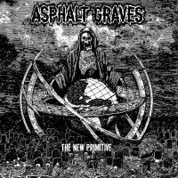 Asphalt Graves - New Primitive in the group CD / Hårdrock at Bengans Skivbutik AB (3802668)