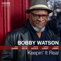 Watson Bobby - Keepin' It Real in the group CD / Jazz at Bengans Skivbutik AB (3808111)