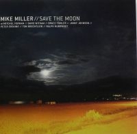 Miller Mike - Save The Moon in the group CD / Jazz at Bengans Skivbutik AB (3814328)