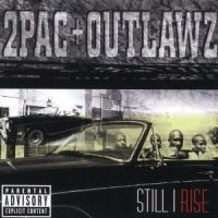 2Pac + Outlawz - Still I Rise in the group CD / Pop-Rock at Bengans Skivbutik AB (3815449)