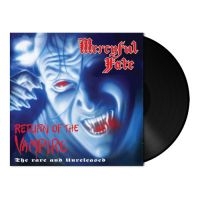 MERCYFUL FATE - RETURN OF THE VAMPIRE (BLACK VINYL in the group Minishops / Mercyful Fate at Bengans Skivbutik AB (3816951)