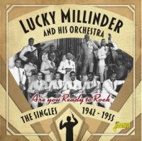 Millinder Lucky (And His Orchestra) - Are You Reday To Rock in the group CD / Blues,Jazz at Bengans Skivbutik AB (3818761)