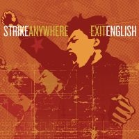 Strike Anywhere - Exit English in the group VINYL / Pop-Rock at Bengans Skivbutik AB (3819057)