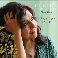 Vahdat Mahsa - Enlighten The Night in the group CD / Elektroniskt,World Music at Bengans Skivbutik AB (3820417)