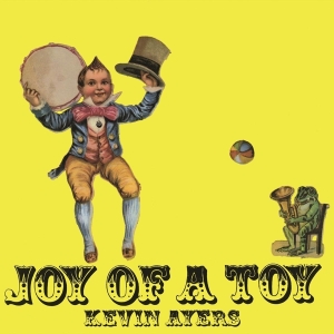 Kevin Ayers - Joy Of A Toy in the group OTHER / Music On Vinyl - Vårkampanj at Bengans Skivbutik AB (3827527)