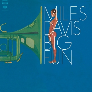 Miles Davis - Big Fun in the group OTHER / -Startsida MOV at Bengans Skivbutik AB (3827537)