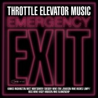 Throttle Elevator Music - Emergency Exit in the group CD / Jazz at Bengans Skivbutik AB (3834878)