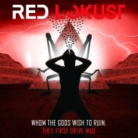 Red Lokust - Whom The Gods Wish To Ruin, They Fi in the group CD / Pop-Rock at Bengans Skivbutik AB (3834928)