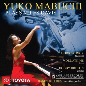 Yuko Mabuchi - Yuko Mabuchi Plays Miles Davis - Re in the group Minishops / Miles Davis at Bengans Skivbutik AB (3837784)