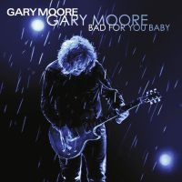 Gary Moore - Bad For You Baby in the group VINYL / Rock at Bengans Skivbutik AB (3838249)