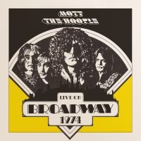 Mott The Hoople - Live On Broadway 1974 (2 Lp Vinyl) in the group OUR PICKS /  Christmas gift tip Vinyl at Bengans Skivbutik AB (3838937)