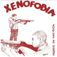 Xenophobia - Muerte En America in the group VINYL / Pop-Rock at Bengans Skivbutik AB (3840111)