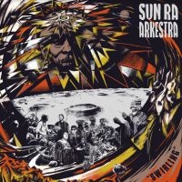 Sun Ra Arkestra - Swirling in the group OUR PICKS / Album Of The Year 2020 / JazzTimes 2020 at Bengans Skivbutik AB (3840251)