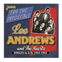 Andrews Lee And The Hearts - Try The ImpossibleSingles 54-62 in the group CD / Pop-Rock at Bengans Skivbutik AB (3841454)