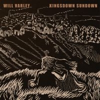 Varley Will - Kingsdown Sundown in the group VINYL / Pop-Rock at Bengans Skivbutik AB (3842569)