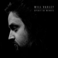 Varley Will - Spirit Of Minnie in the group VINYL / Pop-Rock at Bengans Skivbutik AB (3842574)