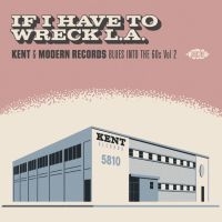 Various Artists - If I Have To Wreck L.A. - Blues Int in the group OUR PICKS / Christmas gift tip CD at Bengans Skivbutik AB (3843519)