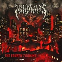 Mindwars - Fourth Turning in the group CD / Hårdrock,Svensk Musik at Bengans Skivbutik AB (3843863)