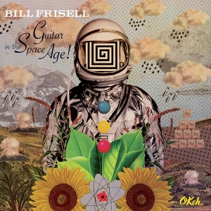 Bill Frisell - Guitar In The Space Age in the group VINYL / Jazz at Bengans Skivbutik AB (3897642)