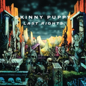 Skinny Puppy - Last Rights in the group OUR PICKS /  Christmas gift tip Vinyl at Bengans Skivbutik AB (3901887)