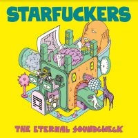 Starfuckers - Eternal Soundtrack in the group VINYL / Pop-Rock at Bengans Skivbutik AB (3903367)