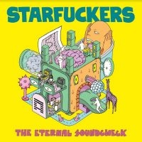 Starfuckers - Eternal Soundtrack in the group VINYL / Rock at Bengans Skivbutik AB (3903367)