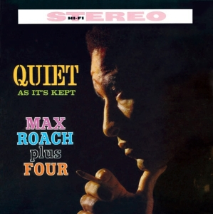 Max Roach - Quiet As It's Kept in the group CD / Jazz at Bengans Skivbutik AB (3904989)