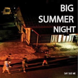 Say Sue Me - Big Summer Night in the group VINYL / Pop-Rock at Bengans Skivbutik AB (3917769)