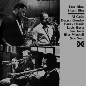 Dexter Gordon - True Blue/Silver Blue in the group CD / Jazz at Bengans Skivbutik AB (3920038)