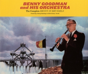 Benny & His Orchestra Goodman - Complete Benny In Brussels in the group CD / Jazz at Bengans Skivbutik AB (3920039)