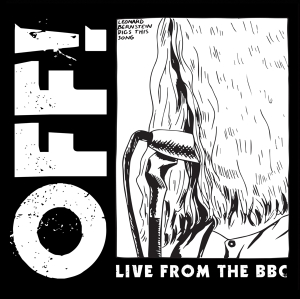 Off! - Live From The Bbc in the group VINYL / Punk at Bengans Skivbutik AB (3920189)