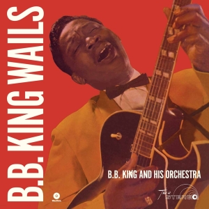 B.B. King - Wails in the group VINYL / Blues,Jazz at Bengans Skivbutik AB (3920245)