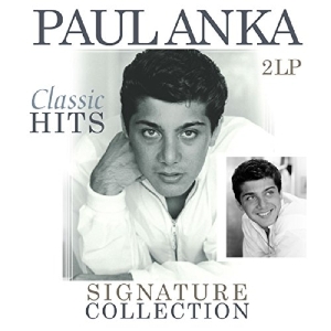 Paul Anka - Signature Collection-Classic Hits in the group OUR PICKS /  Christmas gift tip Vinyl at Bengans Skivbutik AB (3920250)