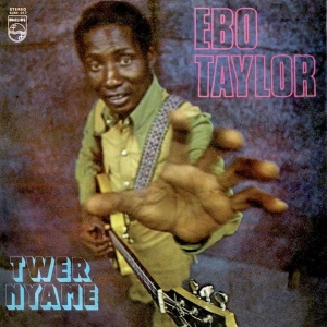 Ebo Taylor - Twer Nyame in the group CD / World Music,Övrigt at Bengans Skivbutik AB (3920541)