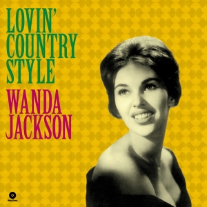 Wanda Jackson - Lovin' Country Style in the group OUR PICKS /  Christmas gift tip Vinyl at Bengans Skivbutik AB (3920629)