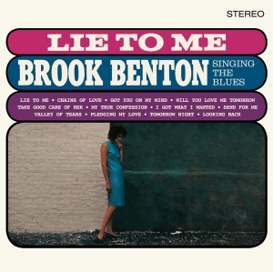 Benton Brook - Lie To Me: Brook Benton Singing The Blues in the group VINYL / RnB-Soul at Bengans Skivbutik AB (3920694)