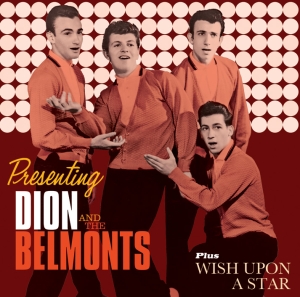 Dion & The Belmonts - Presenting Dion And The Belmonts / Wish Upon A Star in the group CD / Pop-Rock,Övrigt at Bengans Skivbutik AB (3920860)