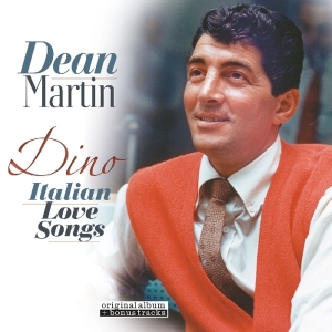 Dean Martin - Dino -Italian Love Songs in the group VINYL / Pop-Rock,Övrigt at Bengans Skivbutik AB (3920992)