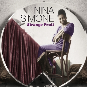 Nina Simone - Strange Fruit in the group OUR PICKS / Christmas gift tip CD at Bengans Skivbutik AB (3921057)