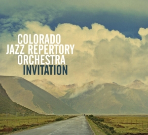 Colorado Jazz Repertory -Orchestra- - Invitation in the group CD / Jazz at Bengans Skivbutik AB (3921442)